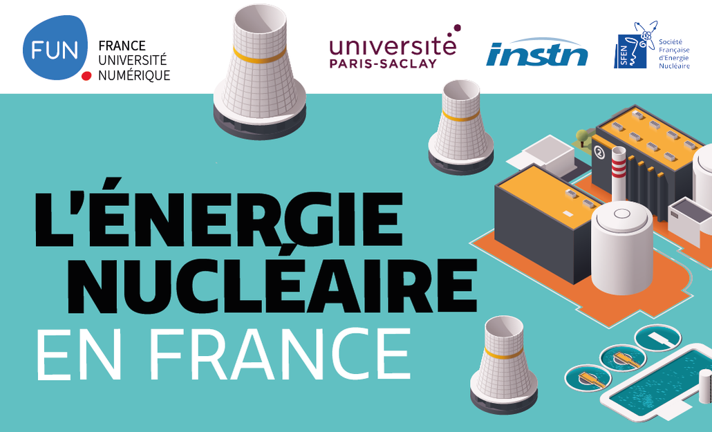 FUN - L'énergie nucléaire en France : en comprendre les enjeux grâce à ...